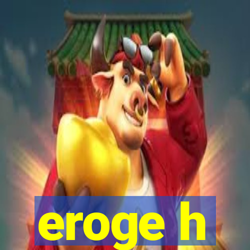 eroge h